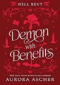 Demon with Benefits (Hell Bent #3)