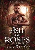 Ash and Roses (Captive Hearts #2)