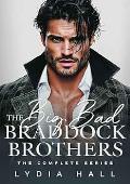The Big Bad Braddock Brothers