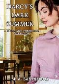 Darcy's Dark Summer