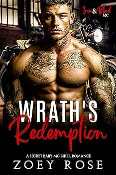 Wrath's Redemption (Iron & Blood MC #5)