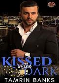 Kissed in the Dark