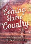 Coming Home Country (Rust Canyon #2)
