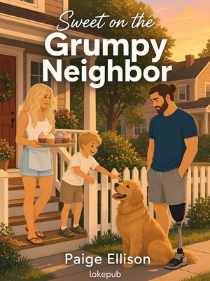 Sweet on the Grumpy Neighbor