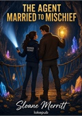 The Agent Married to Mischief