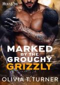 Marked By The Grouchy Grizzly (Heat & Ink)