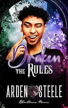 Draken the Rules (Blackhaven Manor #13)