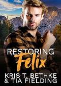Restoring Felix (Black Dog Inn #3)