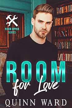 Room For Love (The Fixer Upper)