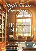 House Blend (Maple Corner Chronicles #5)