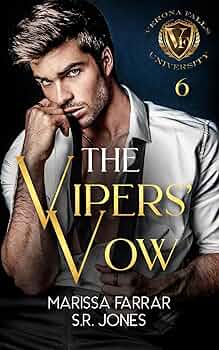 The Vipers' Vow (Verona Falls University #6)