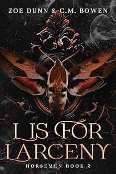 L is For Larceny (Horsemen #2)