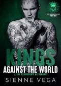 Kings Against the World (Steel Kings MC #4)