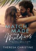 Match Made in the Maldives
