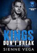 Kings Don't Break (Steel Kings MC #2)
