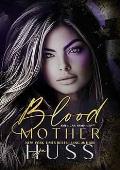 Blood Mother (American Vampires #3)