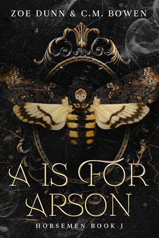 A is For Arson (Horsemen)