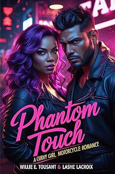 Phantom Touch (A Curvy Girl MC Romance #3)