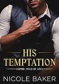 His Temptation (Empire State of Love #1)