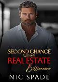 Second Chance With My Real Estate Billionaire