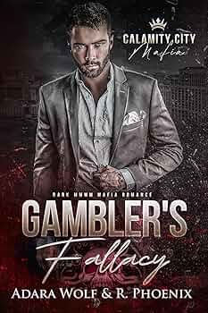 Gambler's Fallacy (Calamity City Mafia #2)