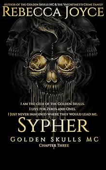 Sypher (Golden Skulls M.C. #14)