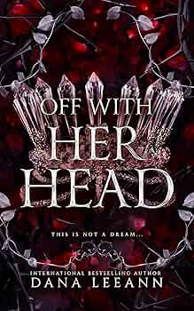 Off with Her Head