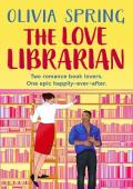 The Love Librarian (The Romance Library #2)