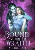 Bound by the Wraith: Northern Realms (Mated to the Monster: Season 3)