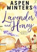 Lavender and Honey (Cozy Omegaverse Romance)