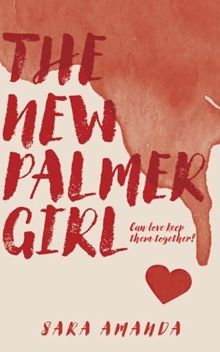 The New Palmer Girl (Love and Grief Duet #2)