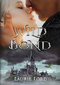 Wild Bond (Wild Bond #1)