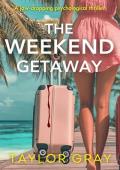 The Weekend Getaway