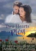 TWO HEARTS' PLOY (Two Hearts Wounded Warrior Romance #33)