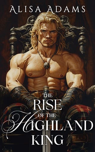 The Rise of the Highland King (The Last Celtic King #1)