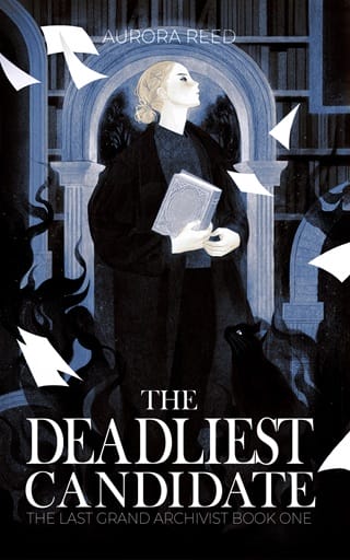 The Deadliest Candidate (The Last Grand Archivist #1)