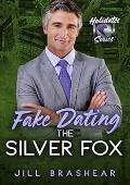 Fake Dating the Silver Fox (The Holidates #41)