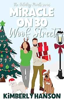 Miracle on 30 Woof Street (Holiday Rivals)