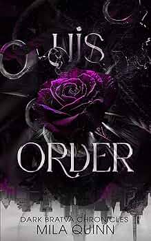 His Order (Dark Bratva Chronicles #2)