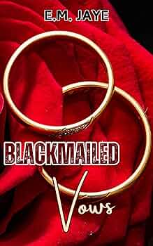 Blackmailed Vows (Bound By Obsession #2)