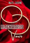 Blackmailed Vows (Bound By Obsession #2)