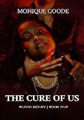 The Cure of Us (Blood Money #1)