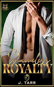 Shameless Royalty (Willow Bridge Academy #3)