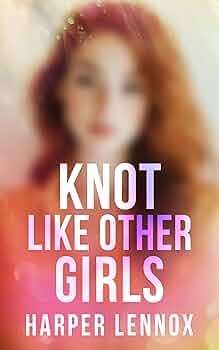 Knot Like Other Girls (Claimverse #3)
