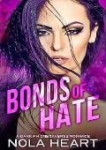 Bonds of Hate
