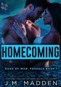 Homecoming (Dogs of War: Foxhole #1)