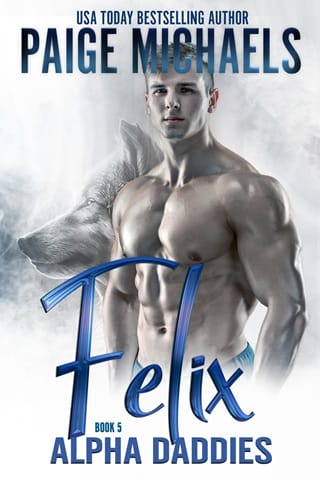Felix (Alpha Daddies #5)