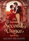 The Viscount’s Second Chance (The Lovers’ Arch: Later in Life)