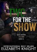 Two For The Show (Gun Runner Princess #2)