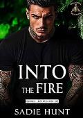 Into the Fire